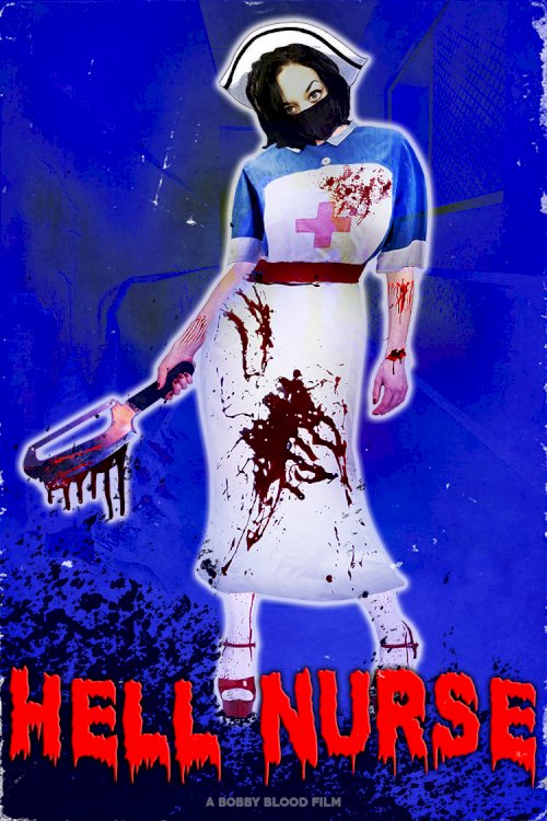 Hell Nurse - Movie Poster Hell Nurse - Movie Poster