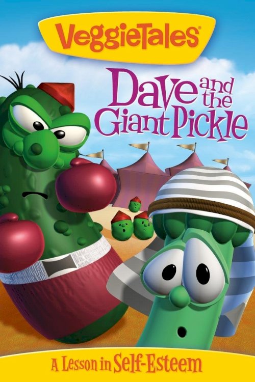 VeggieTales: Dave and the Giant Pickle - Movie Poster VeggieTales: Dave and the Giant Pickle - Movie Poster