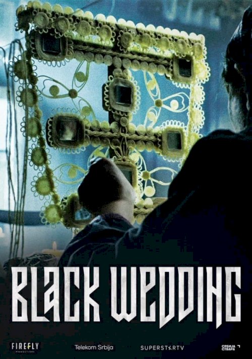 Black Wedding - Movie Poster Black Wedding - Movie Poster