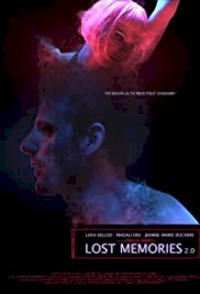 Lost Memories 2.0 - Movie Poster Lost Memories 2.0 - Movie Poster