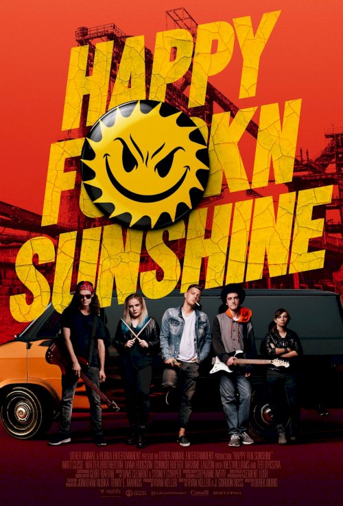 Happy FKN Sunshine - Movie Poster Happy FKN Sunshine - Movie Poster