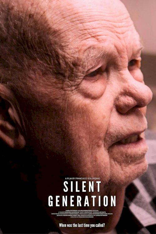 Silent Generation - Movie Poster Silent Generation - Movie Poster