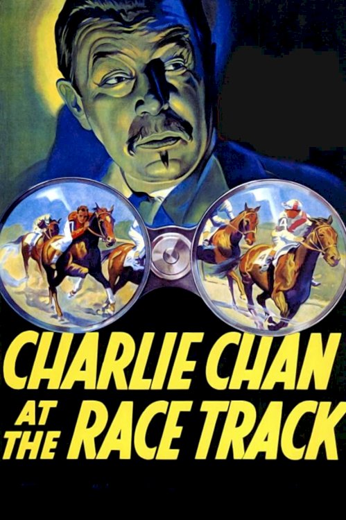Charlie Chan at the Race Track - Movie Poster Charlie Chan at the Race Track - Movie Poster