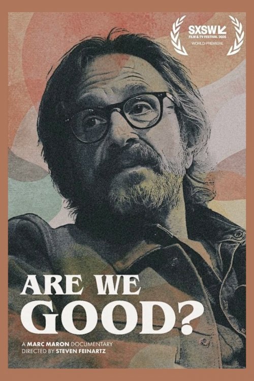 Are We Good? - Movie Poster Are We Good? - Movie Poster
