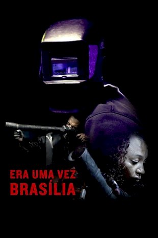 Once There Was Brasília - Movie Poster Once There Was Brasília - Movie Poster