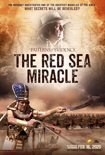 Patterns of Evidence: The Red Sea Miracle - Movie Poster Patterns of Evidence: The Red Sea Miracle - Movie Poster