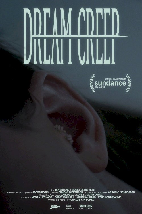 Dream Creep - Movie Poster Dream Creep - Movie Poster
