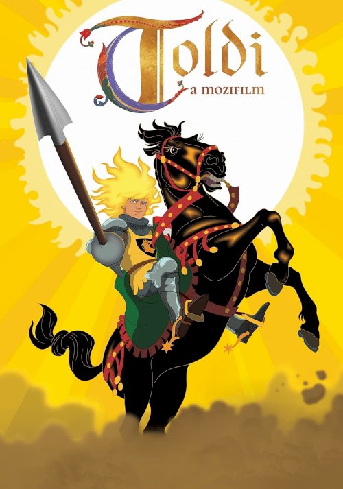 Toldi, a mozifilm - Movie Poster Toldi, a mozifilm - Movie Poster