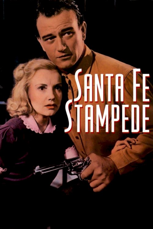 Santa Fe Stampede - Movie Poster Santa Fe Stampede - Movie Poster