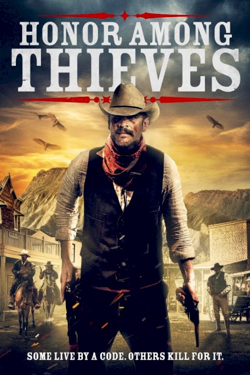 Honor Among Thieves - Movie Poster Honor Among Thieves - Movie Poster