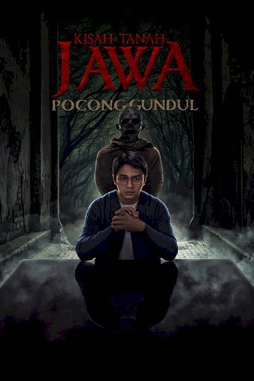 Kisah Tanah Jawa: Pocong Gundul - Movie Poster Kisah Tanah Jawa: Pocong Gundul - Movie Poster