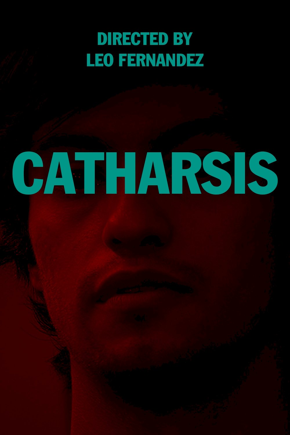 Catharsis - Movie Poster Catharsis - Movie Poster