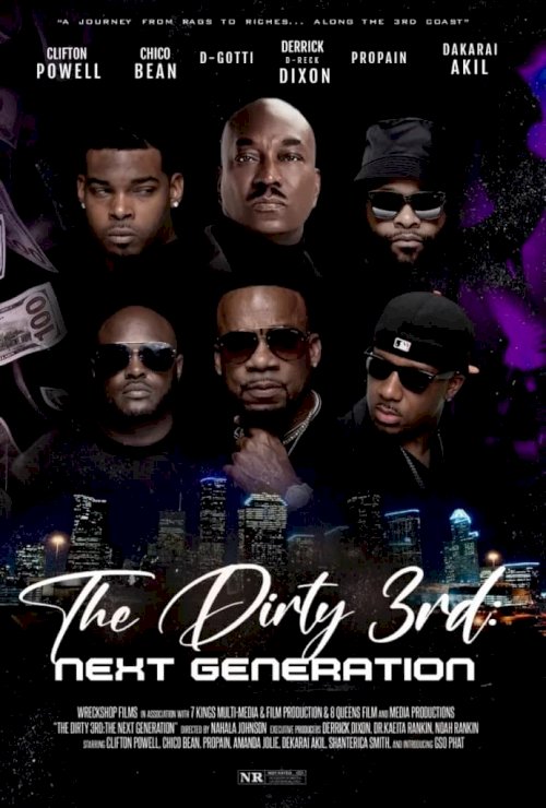 The Dirty 3rd: Next Generation - Movie Poster The Dirty 3rd: Next Generation - Movie Poster