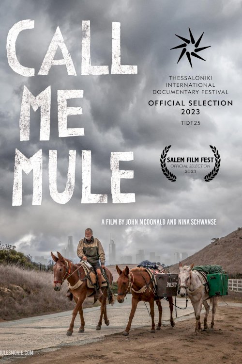 Call Me Mule - Movie Poster Call Me Mule - Movie Poster