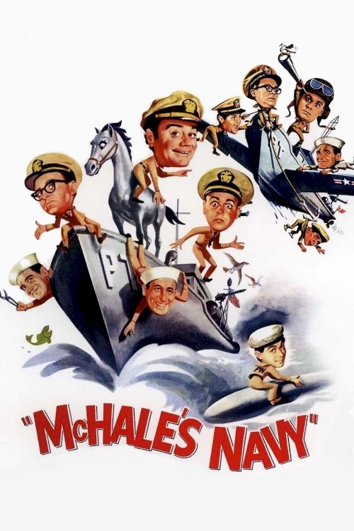 McHale's Navy - Movie Poster McHale's Navy - Movie Poster
