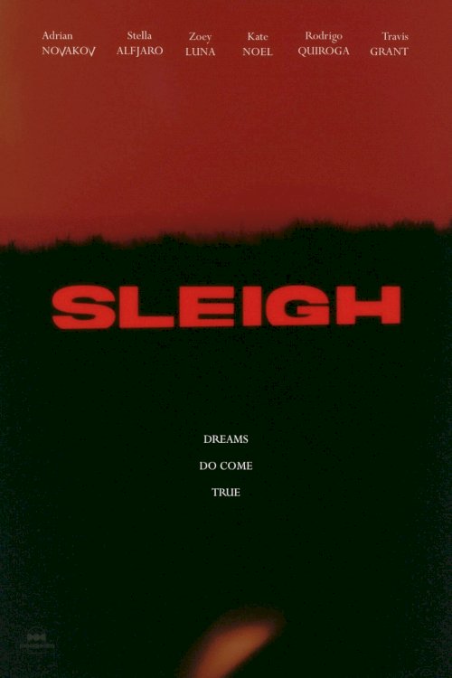 Sleigh - Movie Poster Sleigh - Movie Poster