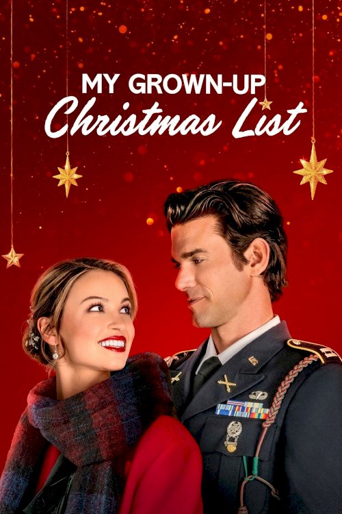 My Grown-Up Christmas List - Movie Poster My Grown-Up Christmas List - Movie Poster