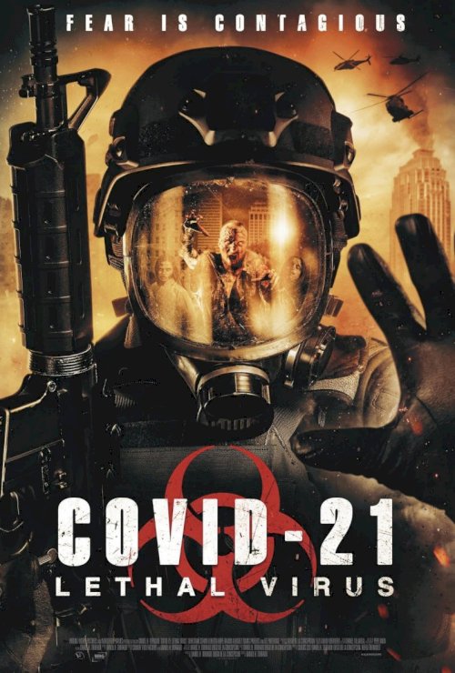 COVID-21: Lethal Virus - Movie Poster COVID-21: Lethal Virus - Movie Poster