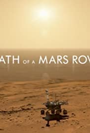 Death of a Mars Rover - Movie Poster Death of a Mars Rover - Movie Poster