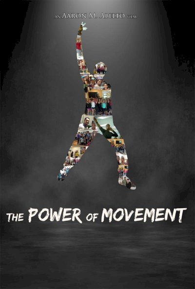 The Power of Movement - Movie Poster