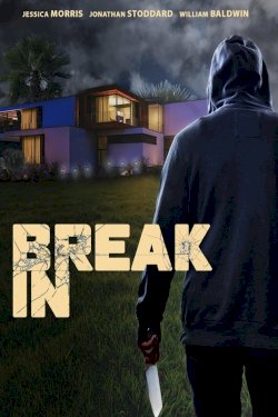 Break In - Movie Poster Break In - Movie Poster