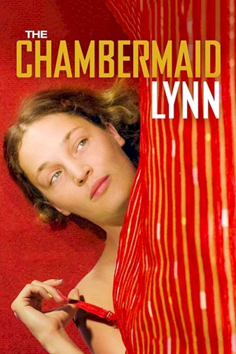The Chambermaid Lynn - Movie Poster The Chambermaid Lynn - Movie Poster
