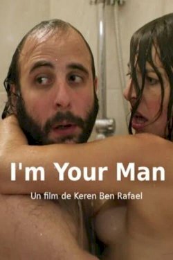 I'm Your Man - Movie Poster I'm Your Man - Movie Poster