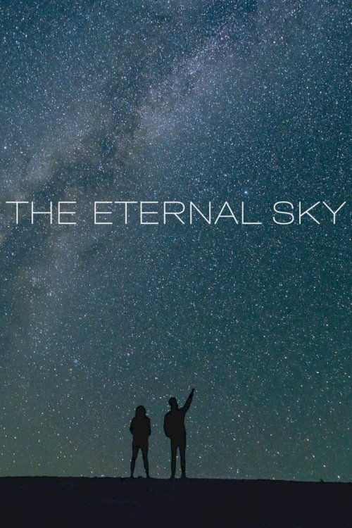 Eternal Sky - Movie Poster Eternal Sky - Movie Poster