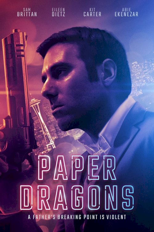 Paper Dragons - Movie Poster Paper Dragons - Movie Poster