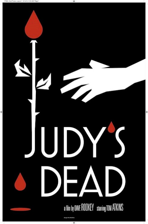 Judy's Dead - Movie Poster Judy's Dead - Movie Poster