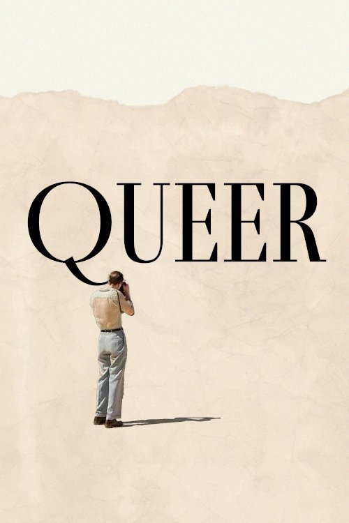 Queer - Movie Poster Queer - Movie Poster