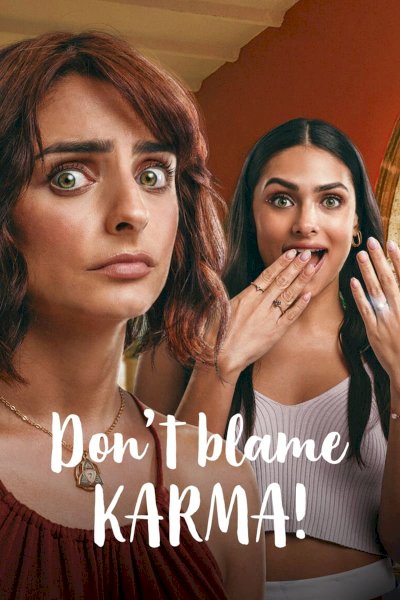 Don't Blame Karma! - Movie Poster