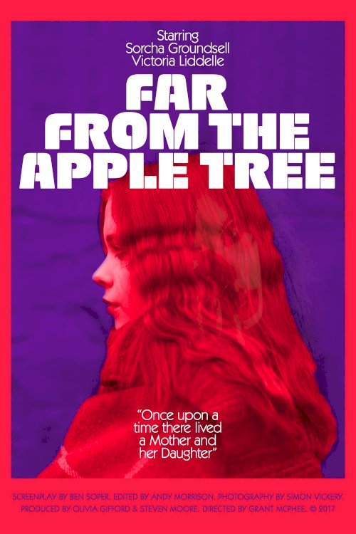 Far from the Apple Tree - Movie Poster Far from the Apple Tree - Movie Poster