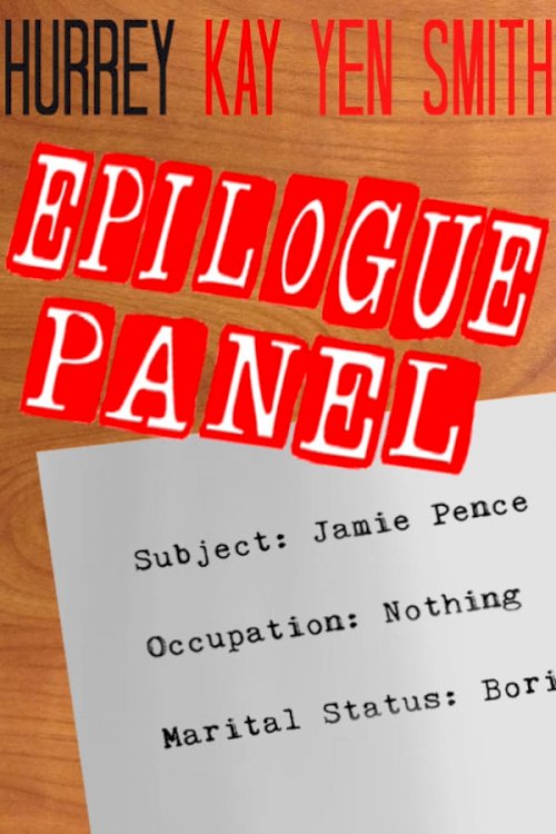 Epilogue Panel - Movie Poster Epilogue Panel - Movie Poster