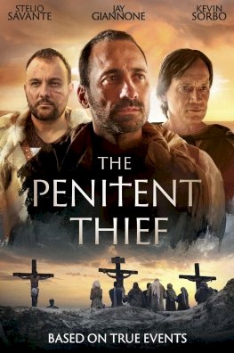 The Penitent Thief - Movie Poster The Penitent Thief - Movie Poster
