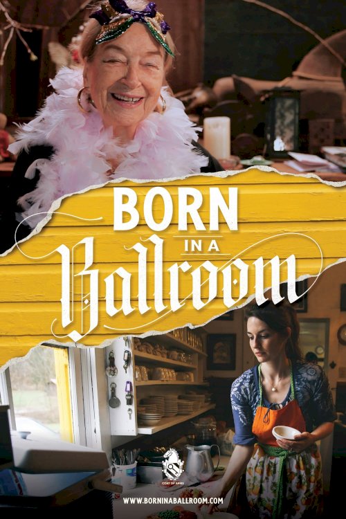 Born in a Ballroom - Movie Poster Born in a Ballroom - Movie Poster