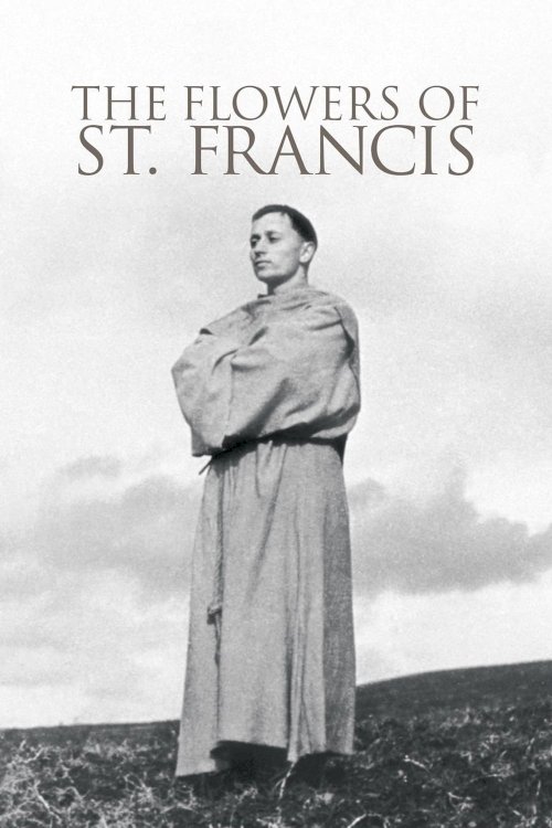 The Flowers of St. Francis - Movie Poster