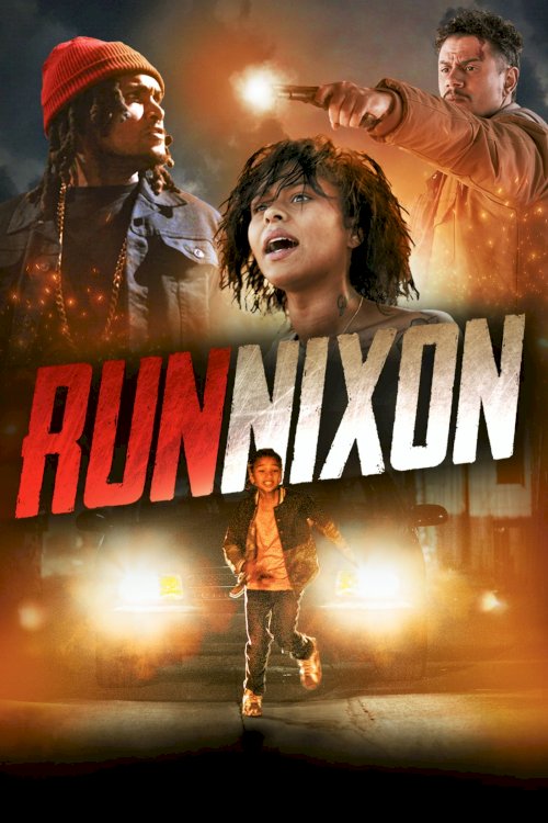 RUN NIXON - Movie Poster RUN NIXON - Movie Poster