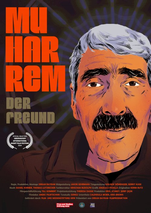 Muharrem, the Friend - Movie Poster Muharrem, the Friend - Movie Poster