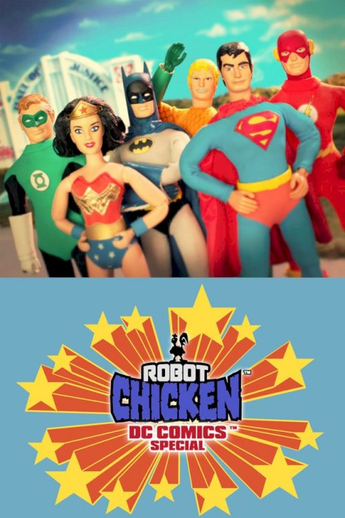 Robot Chicken: DC Comics Special - Movie Poster Robot Chicken: DC Comics Special - Movie Poster