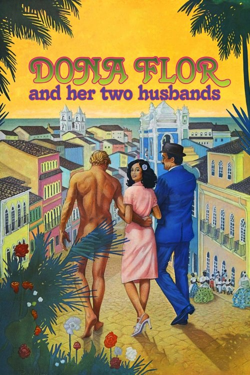Dona Flor and Her Two Husbands - Movie Poster Dona Flor and Her Two Husbands - Movie Poster