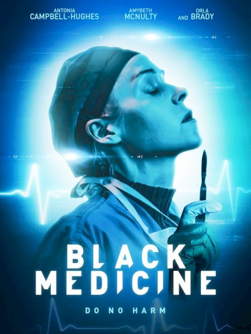 Black Medicine - Movie Poster Black Medicine - Movie Poster