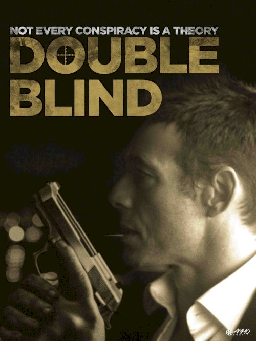 Double Blind - Movie Poster Double Blind - Movie Poster