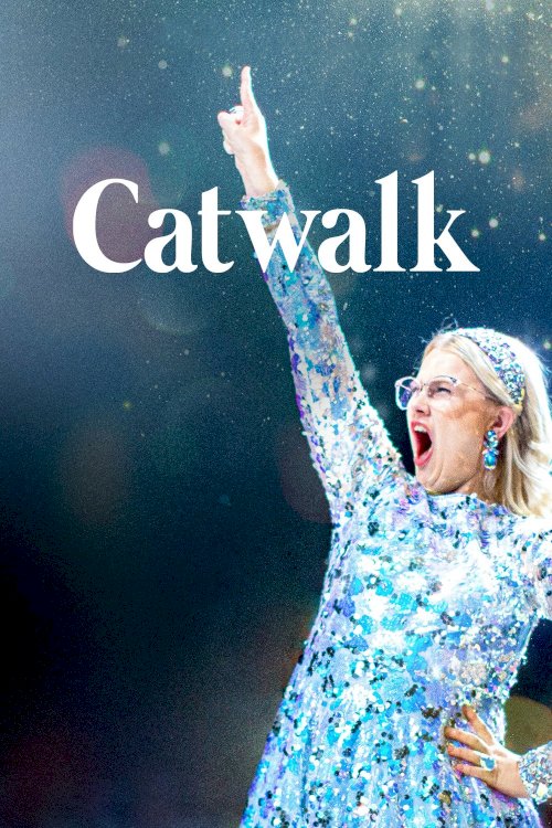 Catwalk: From Glada Hudik to New York - Movie Poster Catwalk: From Glada Hudik to New York - Movie Poster