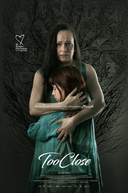 Too Close - Movie Poster Too Close - Movie Poster