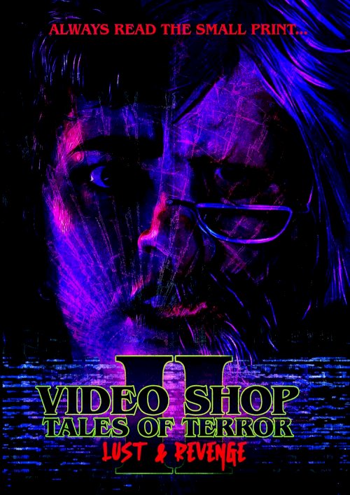 Video Shop Tales of Terror II: Lust and Revenge - Movie Poster Video Shop Tales of Terror II: Lust and Revenge - Movie Poster