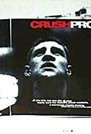 Crush Proof - Movie Poster Crush Proof - Movie Poster