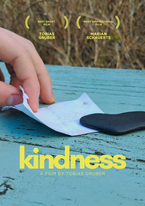 Kindness - Movie Poster Kindness - Movie Poster