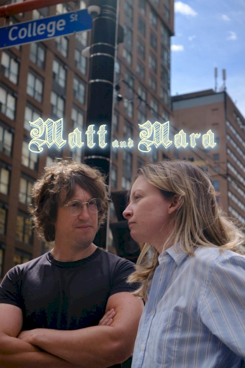 Matt and Mara - Movie Poster Matt and Mara - Movie Poster