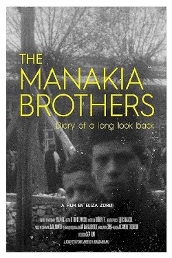 The Manakia Brothers: Diary of a Long Look Back - Movie Poster The Manakia Brothers: Diary of a Long Look Back - Movie Poster